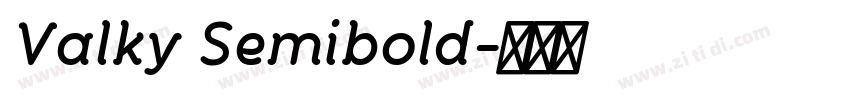 Valky Semibold字体转换